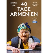 Reiseführer Asien Vierzig Tage Armenien (DuMont Reiseabenteuer) DuMont Reiseverlag