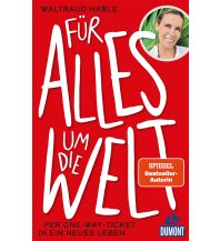 Für alles um die Welt DuMont Reiseverlag