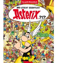 Travel Literature Wo steckt eigentlich Asterix? - Das große Wimmelbuch Egmont Ehapa Verlag GmbH