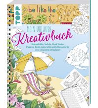 Kinderbücher und Spiele Mein Urlaubs-Kreativbuch Frech-Verlag GmbH + Co. Druck KG