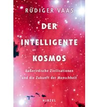 Astronomie Der intelligente Kosmos Hirzel 