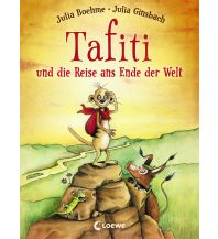 Kinderbücher und Spiele Tafiti und die Reise ans Ende der Welt Loewe Verlag GmbH