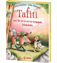 Tafiti und Ur-ur-ur-ur-ur-uropapas Goldschatz (Band 4) Loewe Verlag GmbH