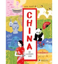 Travel Guides China China. Der illustrierte Guide Prestel-Verlag
