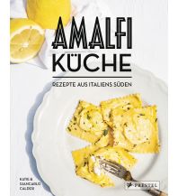 Kochbücher Amalfi-Küche - Rezepte aus Italiens Süden Prestel-Verlag
