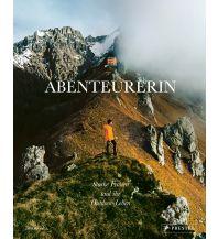 Outdoor Bildbände Abenteurerin Prestel-Verlag