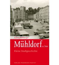 Travel Guides Germany Mühldorf a. Inn Friedrich Pustet GmbH & Co KG