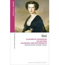 Reiselektüre Sisi Friedrich Pustet GmbH & Co KG