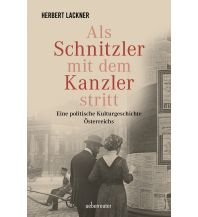 Geschichte Als Schnitzler mit dem Kanzler stritt Ueberreuter