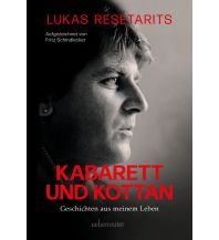 Reiselektüre Lukas Resetarits - Kabarett und Kottan Ueberreuter