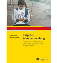 Ratgeber Schulvermeidung Hogrefe-Verlag GmbH & Co KG