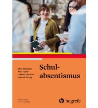 Schulabsentismus Hogrefe-Verlag GmbH & Co KG