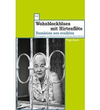 Reiselektüre Wohnblockblues mit Hirtenflöte Wagenbach