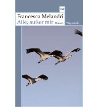 Reiselektüre Alle, außer mir Wagenbach