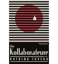 Travel Literature Die Kollaborateure Wagenbach