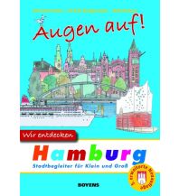 Reiseführer Deutschland Augen auf! Wir entdecken Hamburg Boyens Buchverlag GmbH & Co. KG