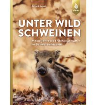 Naturführer Unter Wildschweinen Ulmer Verlag