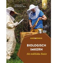 Nature and Wildlife Guides Biologisch imkern – die rechtlichen Basics Ulmer Verlag