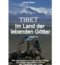 Reiseerzählungen Weltreisen Tibet epubli