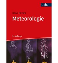 Mountaineering Techniques Meteorologie UTB für Wissenschaft Uni-Taschenbücher GmbH