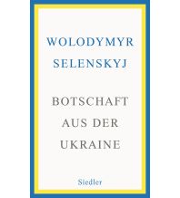 Travel Literature Botschaft aus der Ukraine Wolf Jobst Siedler Verlag GmbH