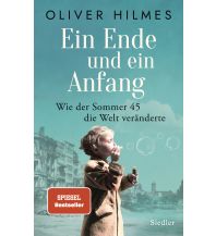 Travel Literature Ein Ende und ein Anfang Wolf Jobst Siedler Verlag GmbH