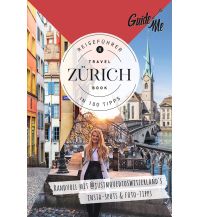 Travel Guides Switzerland GuideMe Reiseführer Zürich Hallwag Verlag