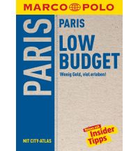 Reiseführer Frankreich MARCO POLO Reiseführer LowBudget Paris Mairs Geographischer Verlag Kurt Mair GmbH. & Co.