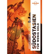 Reiseführer Asien Lonely Planet Reiseführer Südostasien für wenig Geld Mairs Geographischer Verlag Kurt Mair GmbH. & Co.
