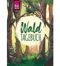 Reise Know-How Wald-Tagebuch Reise Know-How