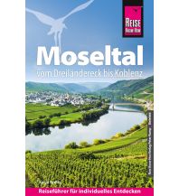 Reiseführer Deutschland Reise Know-How Reiseführer Moseltal – vom Dreiländereck bis Koblenz Reise Know-How