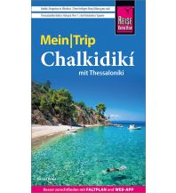 Reiseführer Griechenland Reise Know-How MeinTrip Chalkidiki mit Thessaloníki Reise Know-How