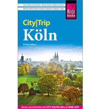 Reiseführer Deutschland Reise Know-How CityTrip Köln Reise Know-How