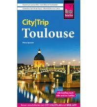 Reiseführer Frankreich Reise Know-How CityTrip Toulouse Reise Know-How