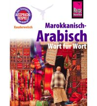 Reiseführer Marokkanisch-Arabisch - Wort für Wort Reise Know-How