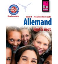 Allemand (Deutsch als Fremdsprache, französische Ausgabe) Reise Know-How