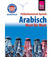 Sprachführer Palästinensisch - Syrisch - Arabisch Reise Know-How