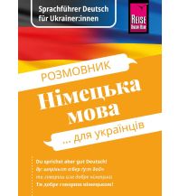 Phrasebooks Sprachführer Deutsch für Ukrainer:innen / Rosmownyk – Nimezka mowa dlja ukrajinziw Reise Know-How