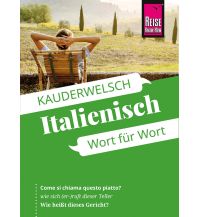 Sprachführer Reise Know-How Sprachführer Italienisch - Wort für Wort Reise Know-How