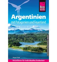 Travel Guides Reise Know-How Reiseführer Argentinien mit Patagonien und Feuerland Reise Know-How