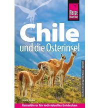 Reiseführer Reise Know-How Reiseführer Chile und die Osterinsel Reise Know-How