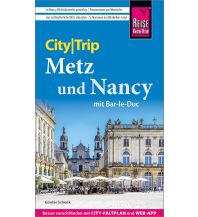 Reiseführer Frankreich Reise Know-How CityTrip Metz und Nancy mit Bar-Le-Duc Reise Know-How