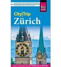 Reiseführer Schweiz Reise Know-How CityTrip Zürich Reise Know-How