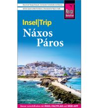 Reiseführer Griechenland Reise Know-How InselTrip Náxos und Páros Reise Know-How