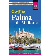 Reise Know-How CityTrip Palma de Mallorca Reise Know-How