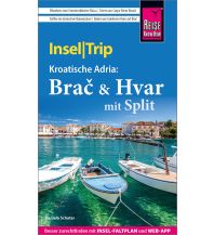 Reise Know-How InselTrip Brač & Hvar mit Split Reise Know-How
