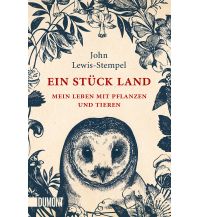 Ein Stück Land DuMont Literatur Verlag