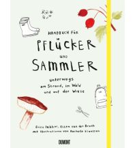 Naturführer Handbuch für Pflücker und Sammler DuMont Literatur Verlag