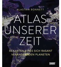 Themenatlanten Atlas unserer Zeit DuMont Literatur Verlag