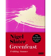 Kochbücher Greenfeast: Frühling / Sommer DuMont Literatur Verlag